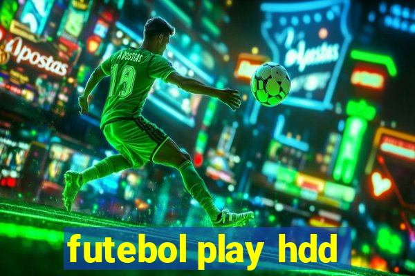 futebol play hdd